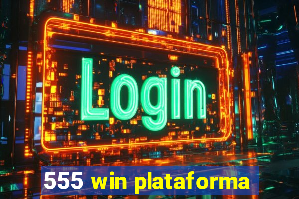 555 win plataforma